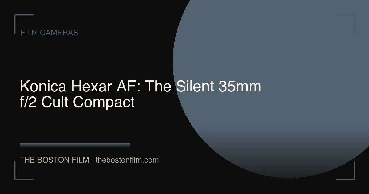 Konica Hexar AF: The Silent 35mm f/2 Cult Compact